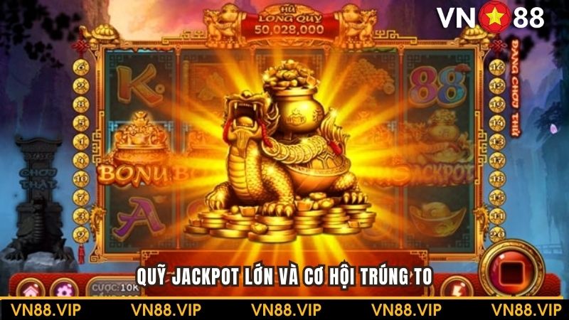Quỹ jackpot tăng lên nhanh chóng theo thời gian