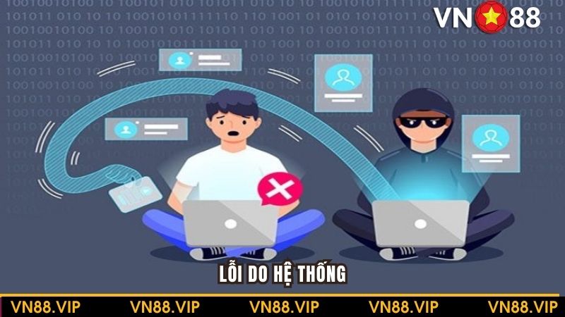 Lỗi do phía nhà cái